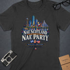 T-shirt with "Nae Scotland Nae Party Dallas Edition" text and Dallas skyline graphic.
