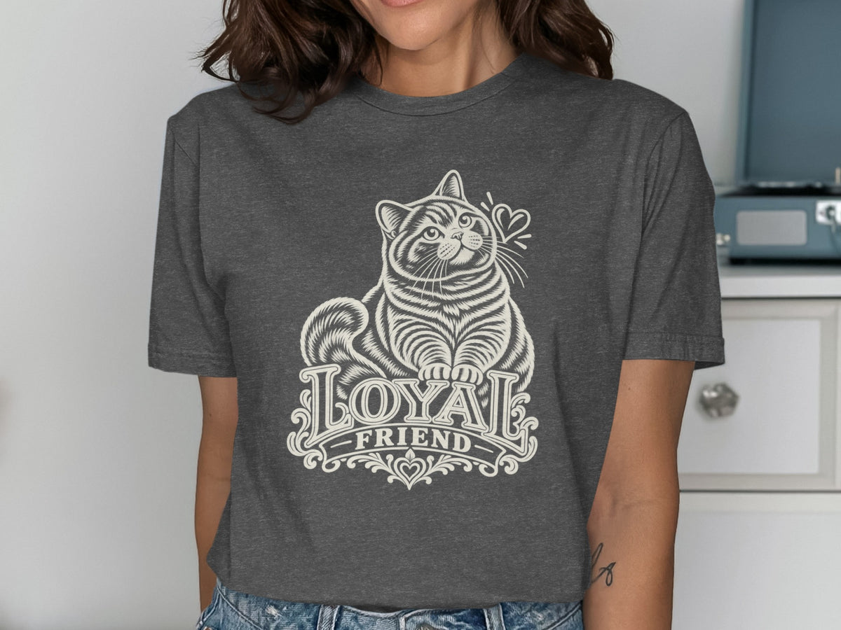Gray t-shirt with a white graphic of a cat and the words "Loyal Friend."