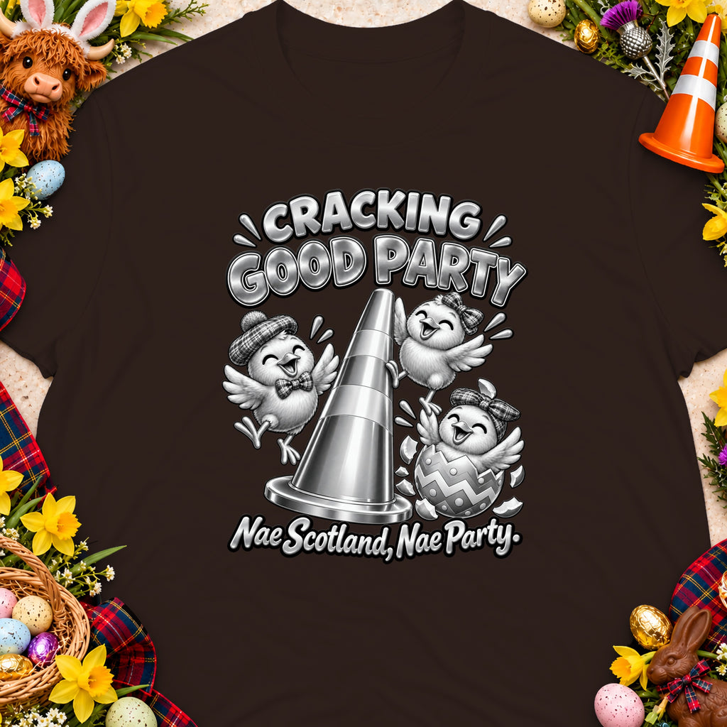 Three chicks celebrate around a traffic cone with text "Cracking Good Party Nae Scotland, Nae Party."