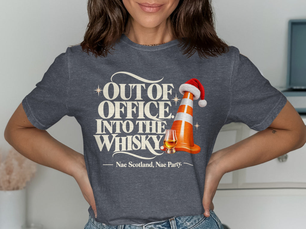 T-shirt graphic with text "Out of office, into the whisky" and "Nae Scotland, Nae Party."
