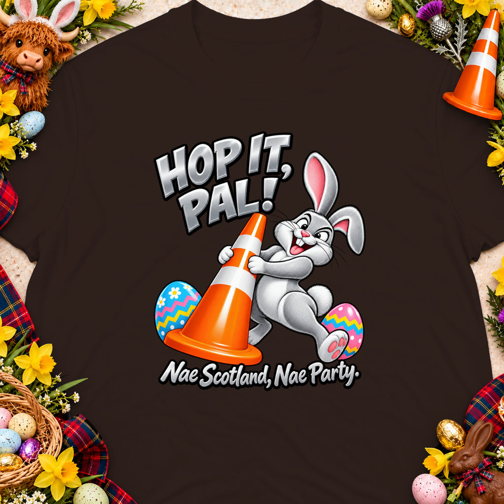 Bunny holding traffic cone with text "Hop it, Pal! Nae Scotland, Nae Party."