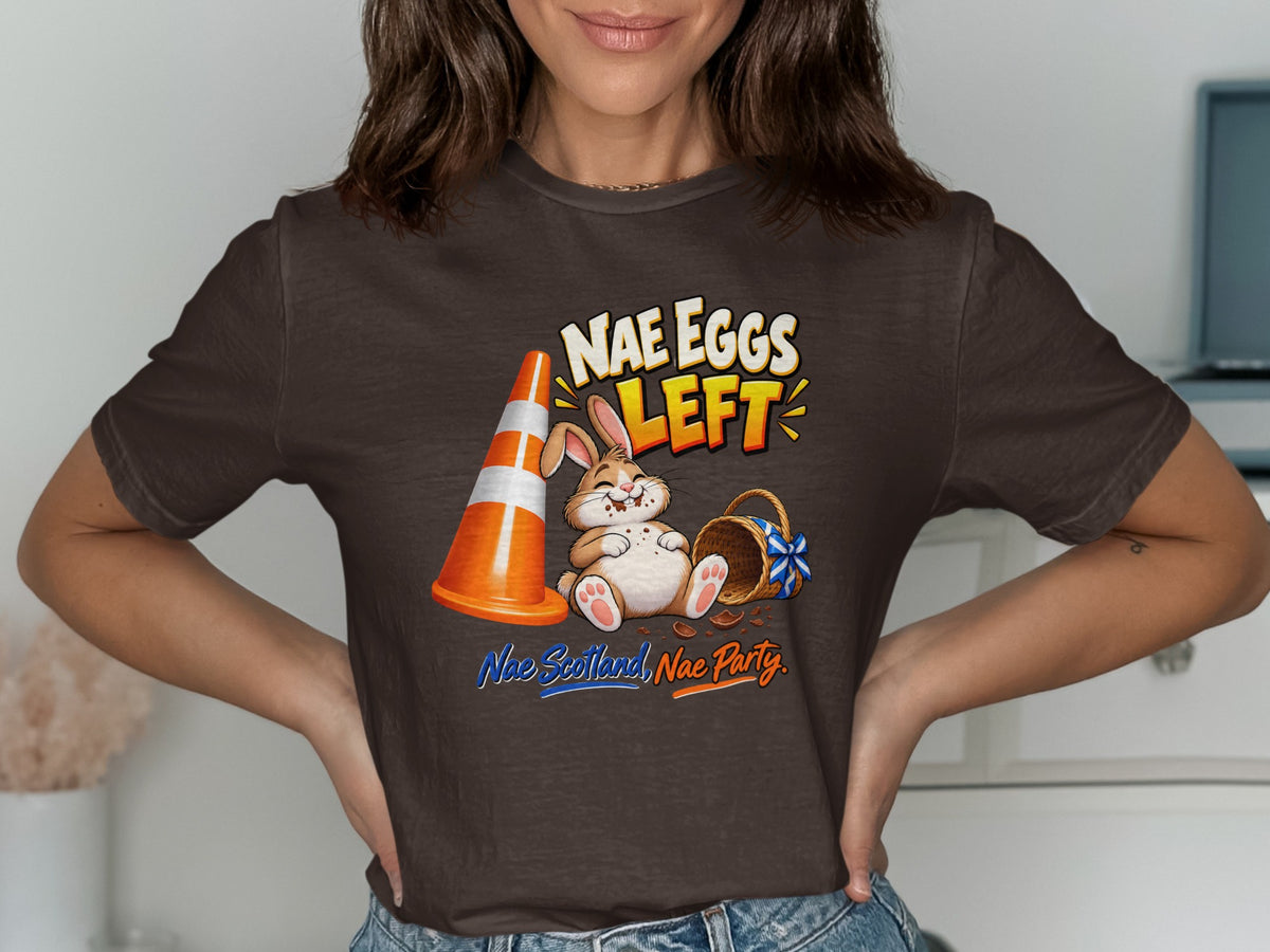 Bunny with traffic cone and basket, text "Nae Eggs Left" and "Nae Scotland, Nae Party".