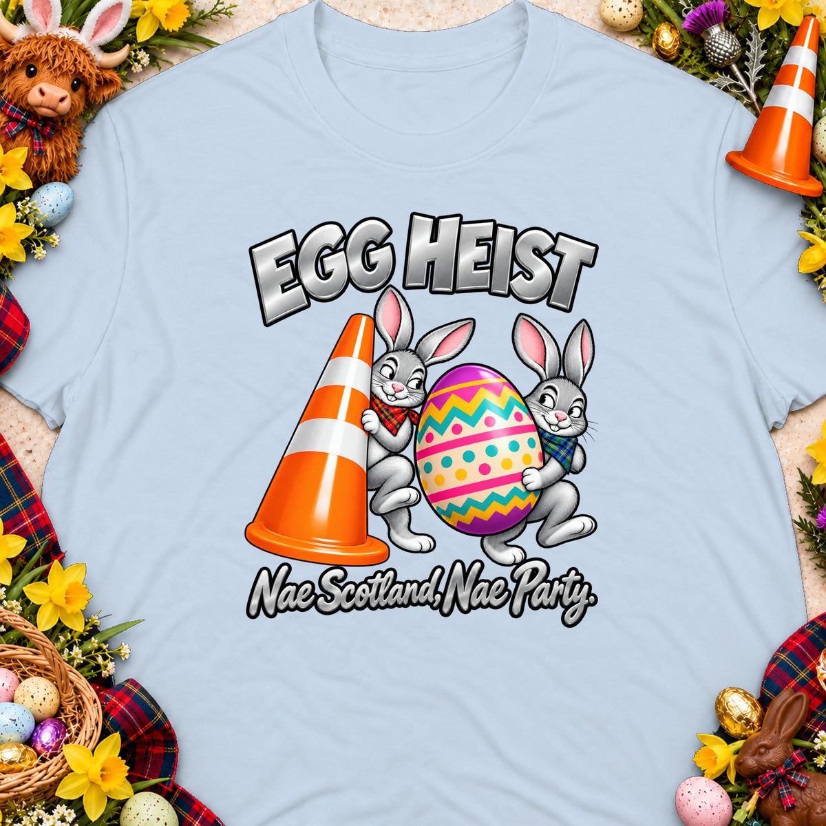 Easter bunnies carry an egg and traffic cone with text "Egg Heist Nae Scotland Nae Party."