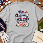 Light gray t-shirt featuring a patriotic golf graphic that says America the Beautiful My Scorecard Isn't.