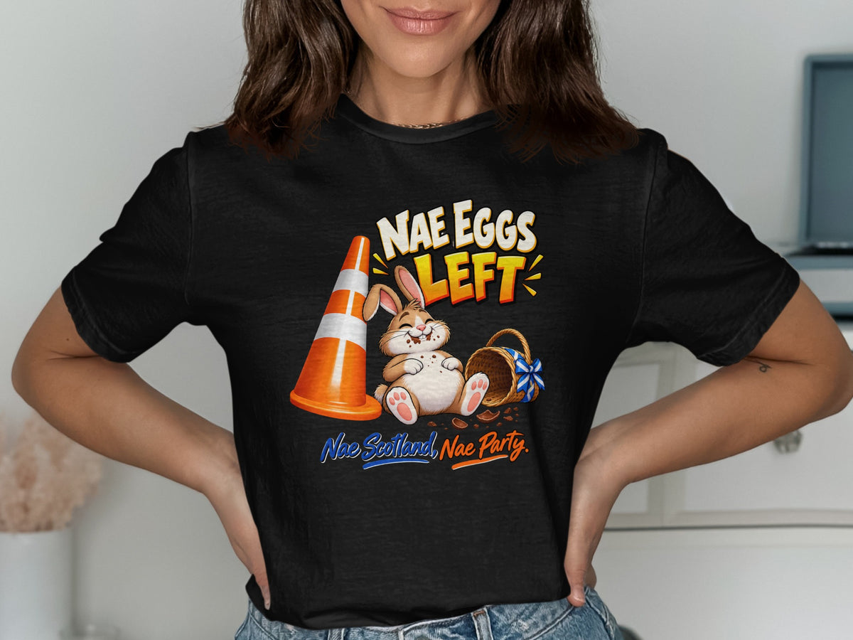 A rabbit sits by a traffic cone and basket, with text "Nae Eggs Left" and "Noe Scotland, Nae Party."